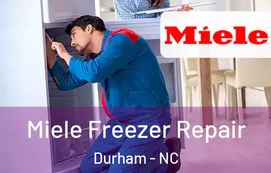  Miele Freezer Repair Durham - NC