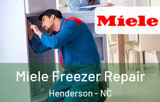  Miele Freezer Repair Henderson - NC