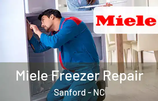  Miele Freezer Repair Sanford - NC