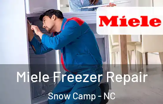  Miele Freezer Repair Snow Camp - NC