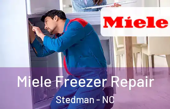  Miele Freezer Repair Stedman - NC
