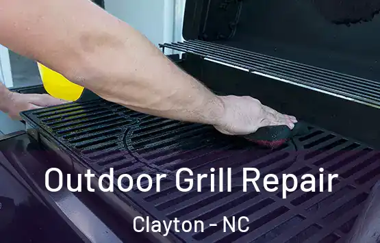  Outdoor Grill Repair Clayton - NC