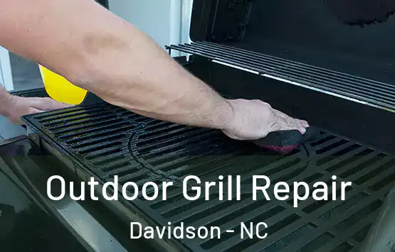  Outdoor Grill Repair Davidson - NC