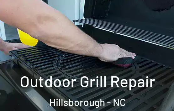  Outdoor Grill Repair Hillsborough - NC