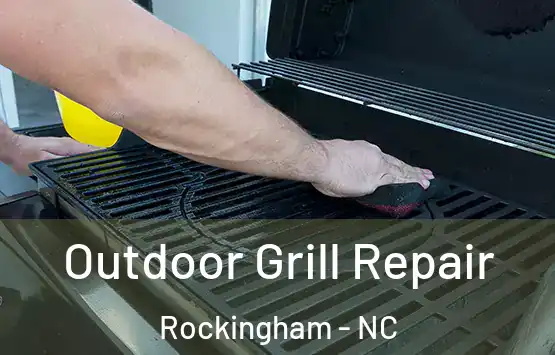  Outdoor Grill Repair Rockingham - NC