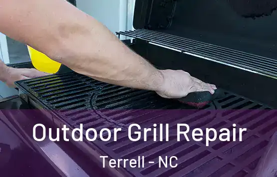  Outdoor Grill Repair Terrell - NC