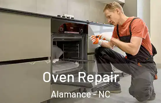  Oven Repair Alamance - NC