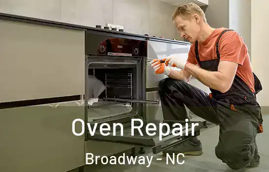  Oven Repair Broadway - NC