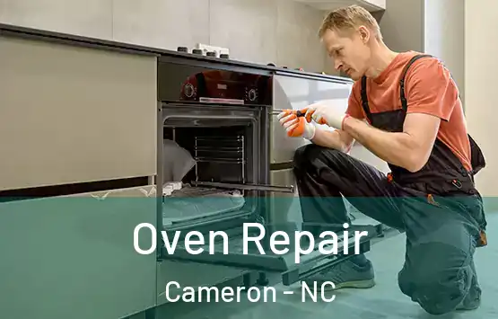  Oven Repair Cameron - NC
