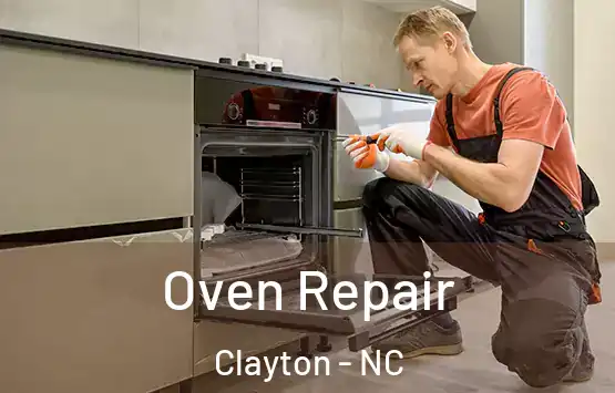  Oven Repair Clayton - NC
