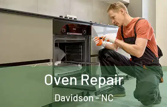  Oven Repair Davidson - NC
