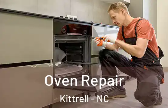  Oven Repair Kittrell - NC