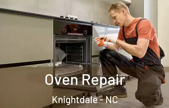  Oven Repair Knightdale - NC