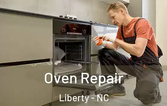  Oven Repair Liberty - NC