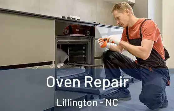  Oven Repair Lillington - NC