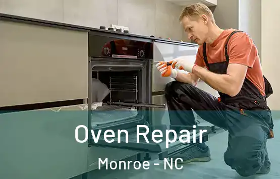  Oven Repair Monroe - NC