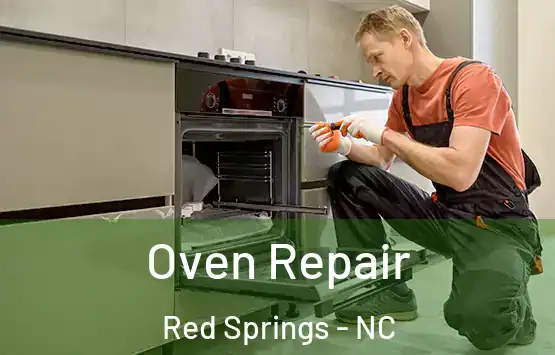  Oven Repair Red Springs - NC
