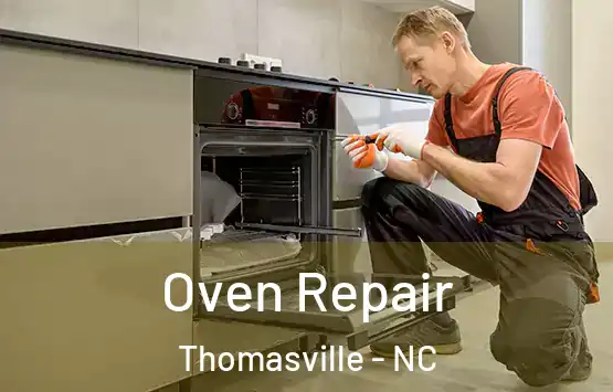 Oven Repair Thomasville - NC