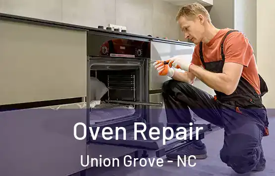  Oven Repair Union Grove - NC