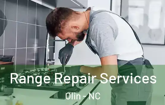  Range Repair Services Olin - NC
