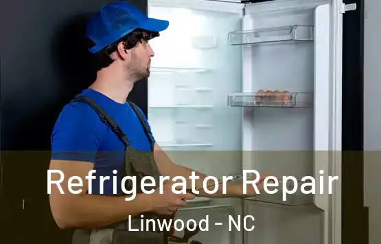  Refrigerator Repair Linwood - NC