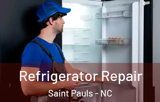 Refrigerator Repair Saint Pauls - NC