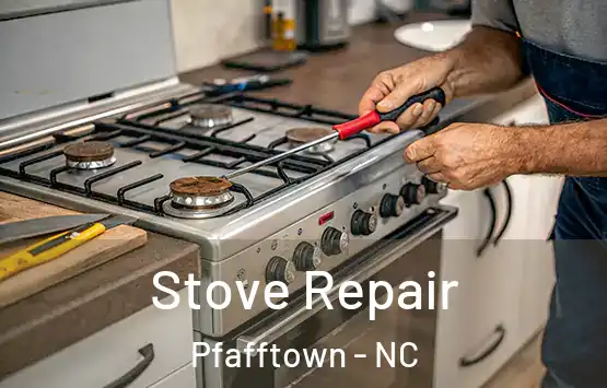  Stove Repair Pfafftown - NC