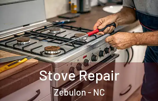  Stove Repair Zebulon - NC