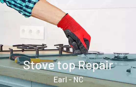  Stove top Repair Earl - NC