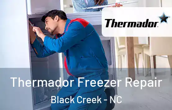  Thermador Freezer Repair Black Creek - NC