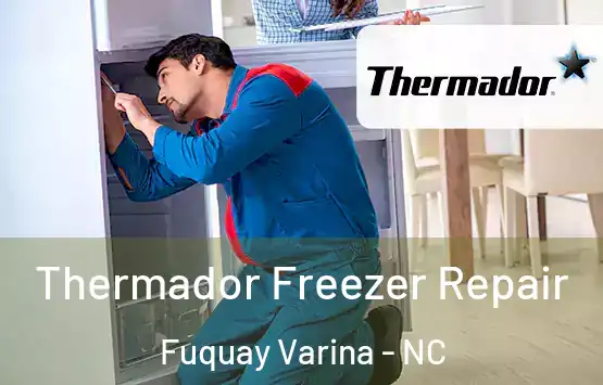  Thermador Freezer Repair Fuquay Varina - NC