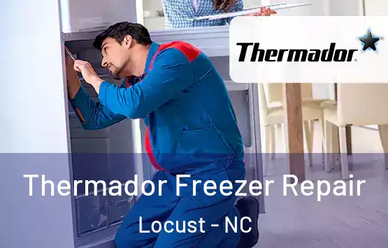  Thermador Freezer Repair Locust - NC