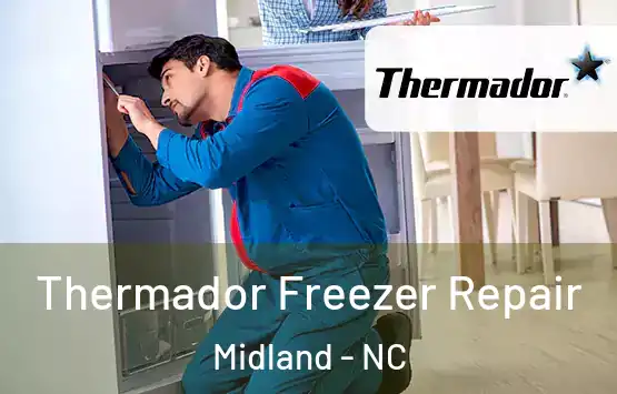  Thermador Freezer Repair Midland - NC