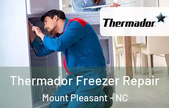  Thermador Freezer Repair Mount Pleasant - NC
