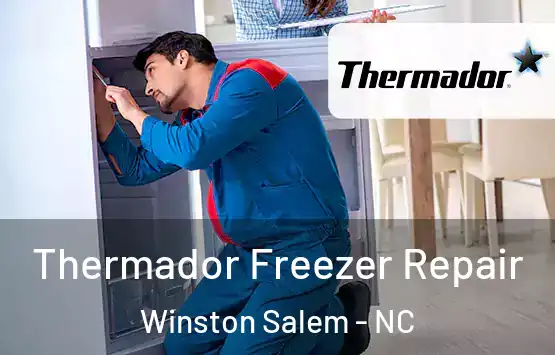  Thermador Freezer Repair Winston Salem - NC