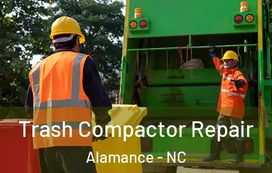  Trash Compactor Repair Alamance - NC