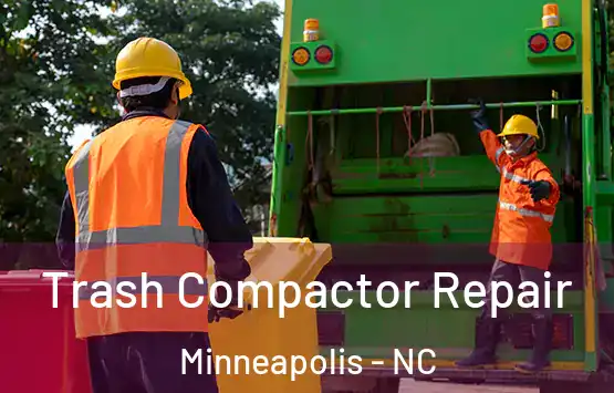  Trash Compactor Repair Minneapolis - NC