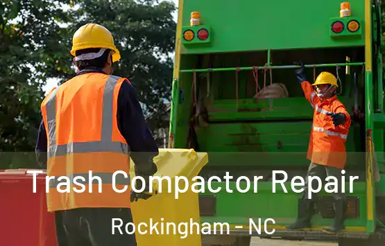  Trash Compactor Repair Rockingham - NC