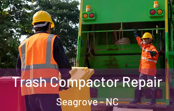  Trash Compactor Repair Seagrove - NC