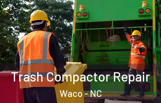  Trash Compactor Repair Waco - NC