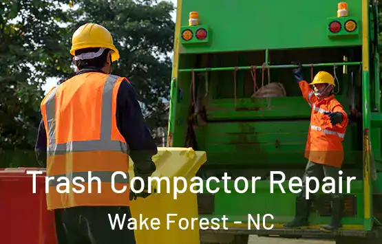  Trash Compactor Repair Wake Forest - NC