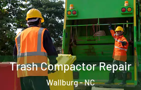  Trash Compactor Repair Wallburg - NC