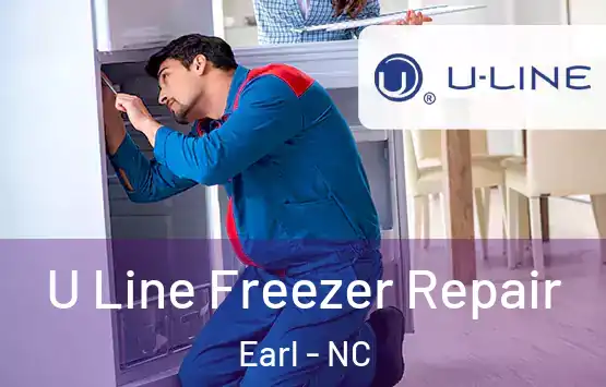  U Line Freezer Repair Earl - NC