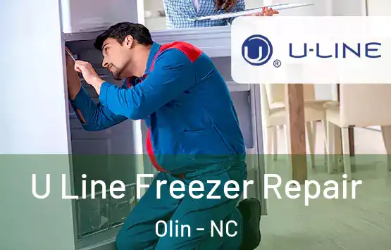  U Line Freezer Repair Olin - NC