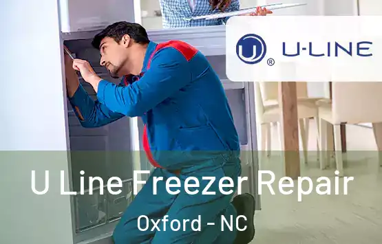  U Line Freezer Repair Oxford - NC