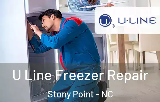  U Line Freezer Repair Stony Point - NC