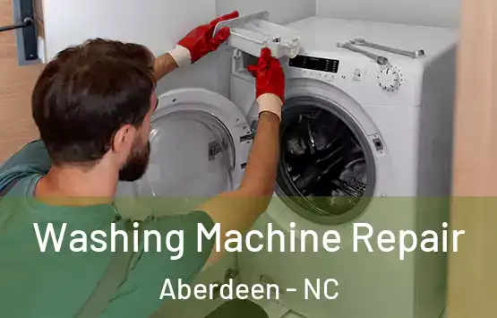  Washing Machine Repair Aberdeen - NC