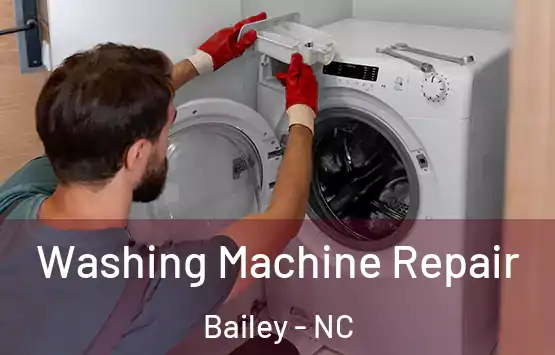  Washing Machine Repair Bailey - NC