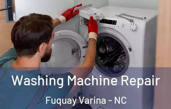  Washing Machine Repair Fuquay Varina - NC