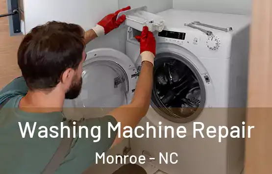  Washing Machine Repair Monroe - NC